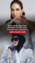 Sama-sama miliki tas branded, ini adu gaya Syahrini dan Luna Maya, siapa paling tajir