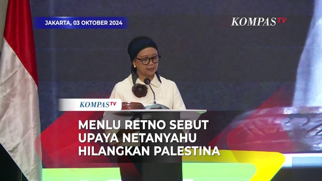 Menlu Retno Sebut PM Israel Netanyahu Ingin Hilangkan Palestina!