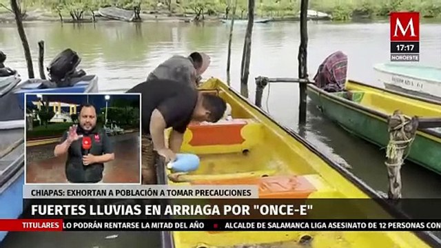 Municipios de Chiapas registran intensas lluvias por la baja presión Once-e