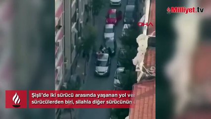 Şişli'de trafik kavgasında silah çekildi! O anlar kamerada