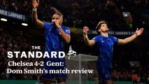 Dom Smith On Chelsea's 4-2 Win Over Gent