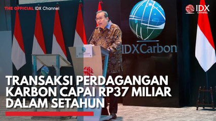 Transaksi Perdagangan Karbon Capai Rp37 Miliar Dalam Setahun