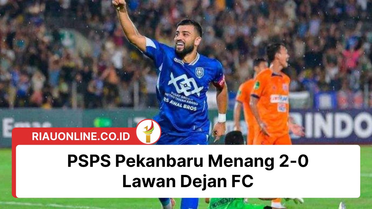 PSPS Pekanbaru Menang 2-0 Lawan Dejan FC, Omid Popalzay Kembali Cetak Gol