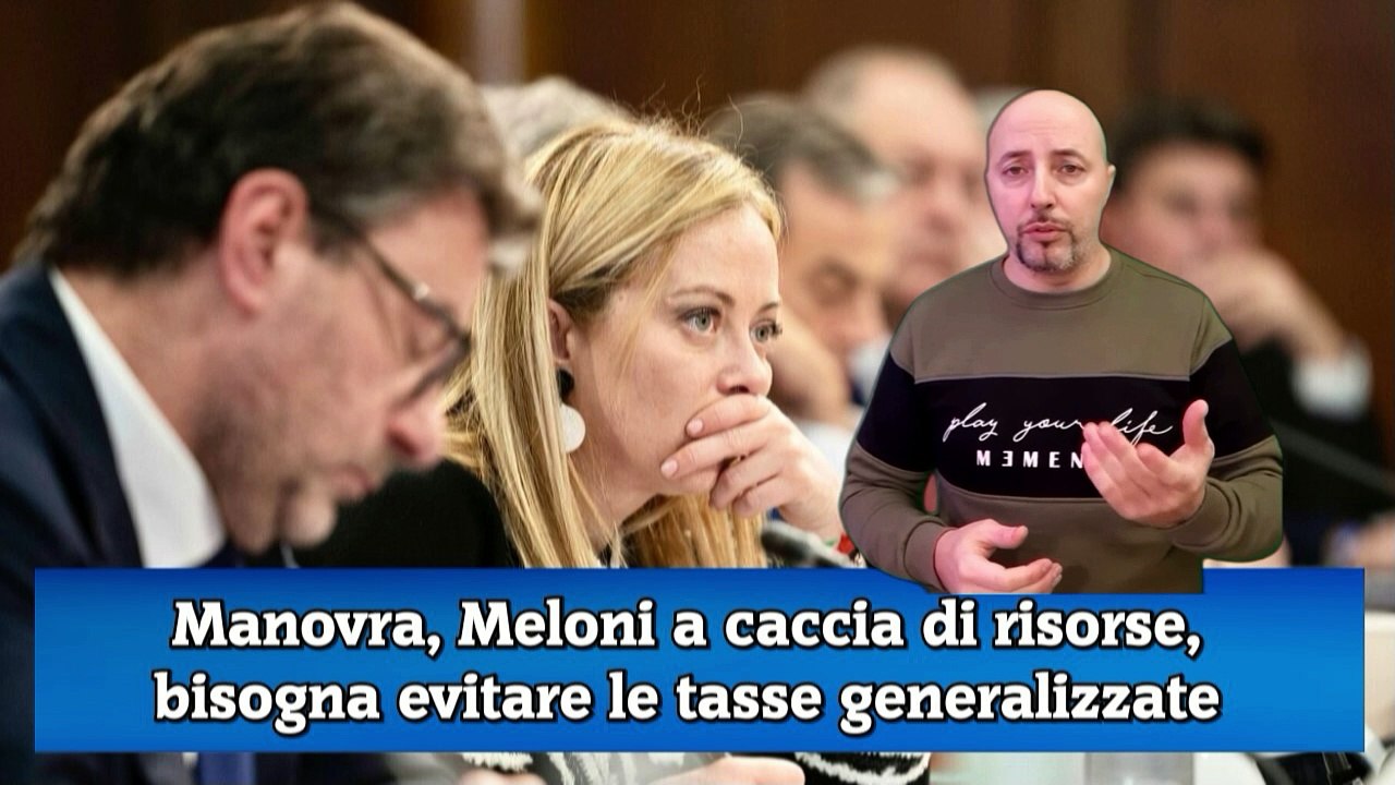 Manovra, Meloni a caccia di risorse, bisogna evitare le tasse generalizzate