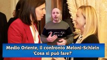 Medio Oriente, il confronto Meloni-Schlein 'Cosa si può fare'