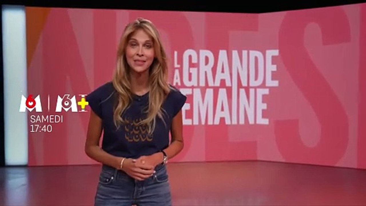 Bande-annonce de "La grande semaine", le talk d'Ophélie Meunier qui fait son retour sur M6
