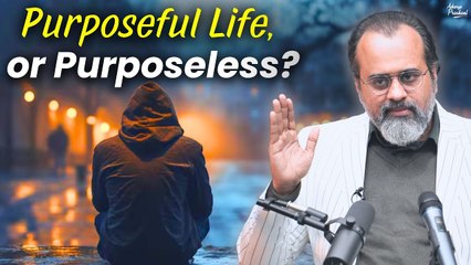 Purposeful life, or purposeless? || Acharya Prashant (2020)