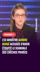 Aurore Bergé et le scandale des crèches privées
