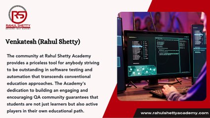 How Rahul Shetty Academy's Community Support Enhances Your Learning Experience