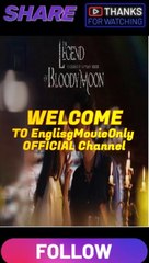 Legend Of Bloody Moon-Full EPisodes