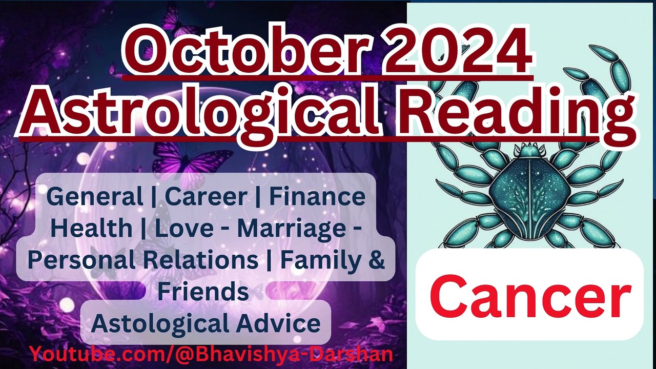 Cancer October 2024 Astrology Horoscope by Pallav Bhatt