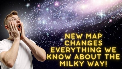 New Milky Way Map Reveals Hidden Secrets After 13 Years of Research
