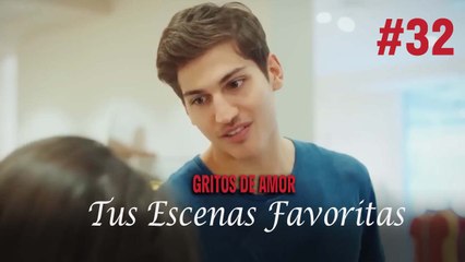 Tus Escenas Favoritas #32 - Gritos De Amor