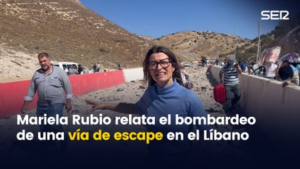 Mariela Rubio, enviada especial en la frontera entre el Líbano y Siria, bombardeada por Israel