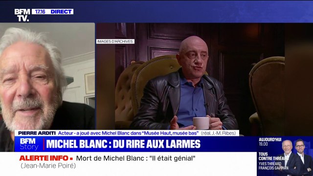 Un personnage très attachant et fragile : Le comédien Pierre Arditi rend hommage à Michel Blanc