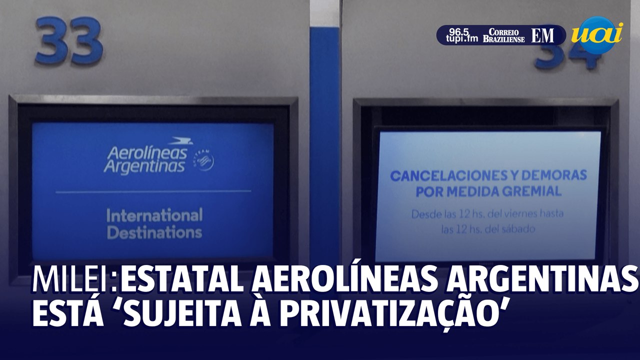Milei: estatal Aerolíneas Argentinas está 'sujeita à privatização'