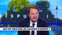 Geoffroy Lejeune : «Je suis très choqué et énervé par ce débat sur les hausses d’impôts»