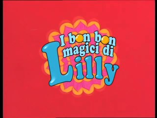 I Bon Bon Magici di Lilly - Episodio 26