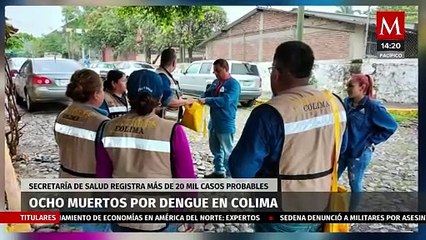 Muertes por dengue en Colima sigue en aumento