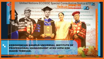 Kebohongan dari Kampus Unibersal Institute of Professional Management atau UIPM Kini Semakin Terkuak