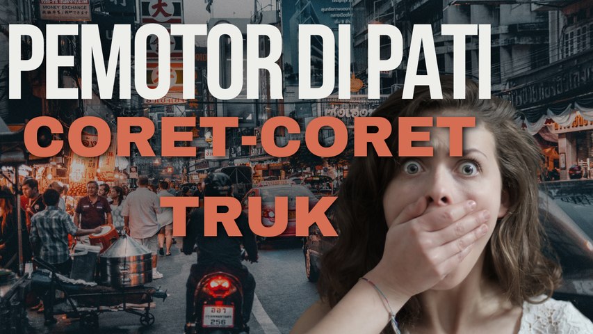 MIRIS, PEMOTOR DI PATI MENYELINAP DI BALIK TRUK DAN CORAT-CORET BAGIAN BELAKANG