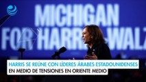 Harris se reúne con líderes árabes estadounidenses en medio de tensiones en Oriente Medio