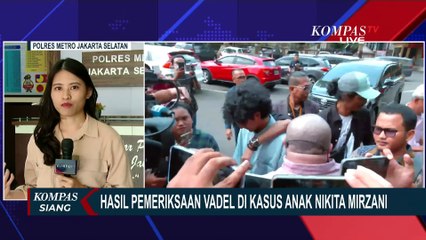 Kasus Anak Nikita Mirzani, Begini Hasil Pemeriksaan Vadel Badjideh dan Pemanggilan Saksi Lain