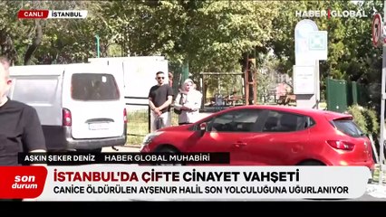 İstanbul’da canice öldürülen Ayşenur Halil son yolculuğuna uğurlanıyor