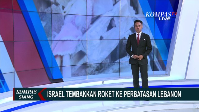 Israel Tembakkan Roket ke Perbatasan Lebanon dan Suriah
