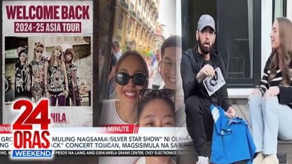 Chika Minute: Kickoff concert ng 2NE1; "Manila Silver Star Show" ni Olivia Rodrigo sa Bulacan; Eminem, magiging lolo na | 24 Oras Weekend