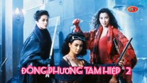 Đông Phương Tam Hiệp 2 (1993)