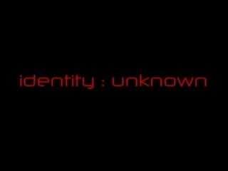 Identity : Unknown [# zero]