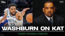 Gary Washburn on KAT joining the Knicks + JT and JB's Mindset | Cedric Maxwell Podcast