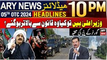 ARY News 10 PM Headlines | 5th October 2024 | Governor KP Criticizes Ali Amin Gandapur