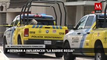 Confirman asesinato de la influencer Barbie regia en Nuevo León