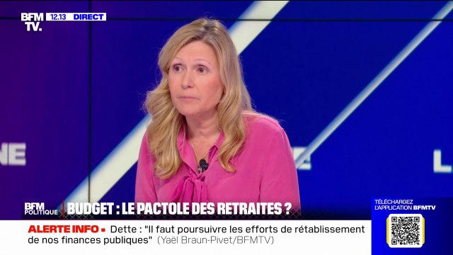 Je crois qu'il ne faut pas toucher aux petites retraites : Yaël Braun-Pivet, présidente de l'Assemblée nationale, à propos du budget