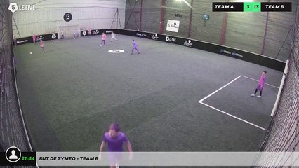 But de Tymeo - Team B