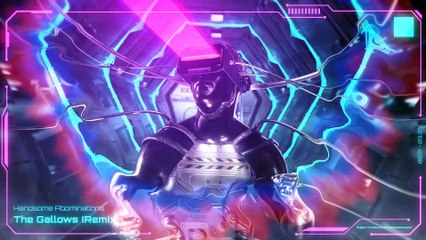 Handsome Abominations - The Gallows (Biohacker Remix)