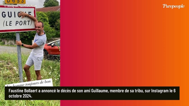 Le coeur de Guillaume s'est arrêté cet après midi : Faustine Bollaert éprouvée, l'animatrice a perdu un membre de sa tribu