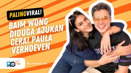 BAIM WONG GUGAT CERAI PAULA VERHOEVEN DIDUGA KARENA PERSELINGKUHAN