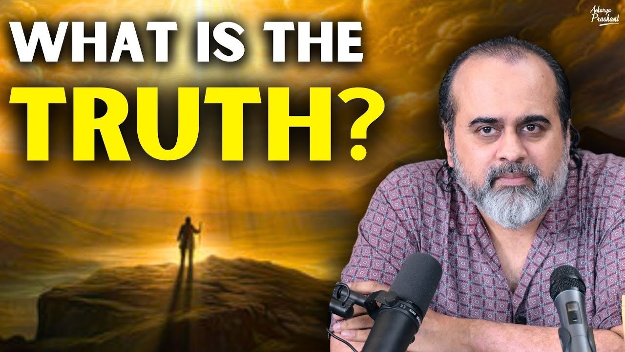 What is the Truth? || Acharya Prashant, with NIT-Warangal (2022)