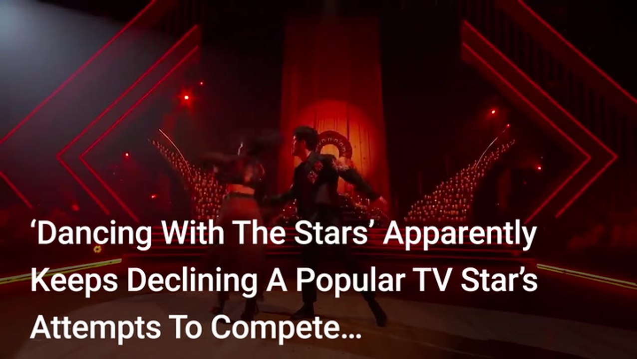 Dancing With The Stars':  Apparently Keeps Declining A Popular Reality TV Star's Attempts To Compete