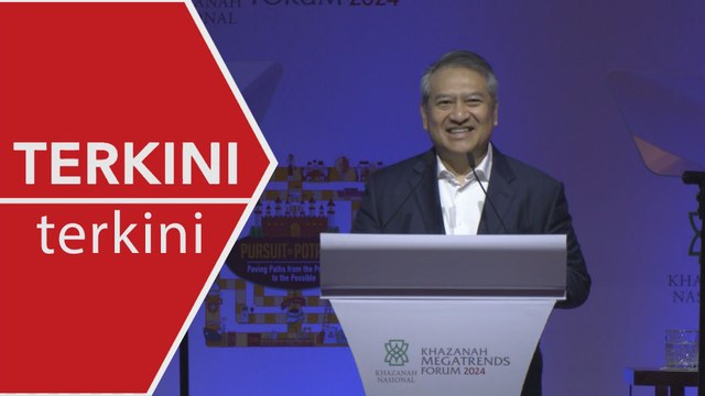 [TERKINI] Welcome Remarks: Khazanah Megatrends Forum 2024