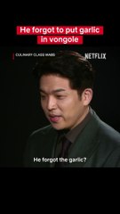The Moment You Realize... You Forgot To Put Garlic In Vongole Culinary Class Wars | Netflix [ENG SUB]
