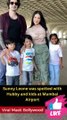 Sunny Leone was spotted with Hubby and kids at Mumbai Airport