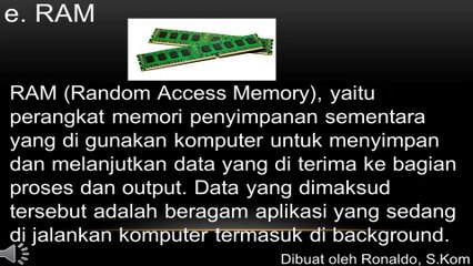 Memahami fungsi dan proses kerja berbagai peralatan teknologi informasi dan komunikasi