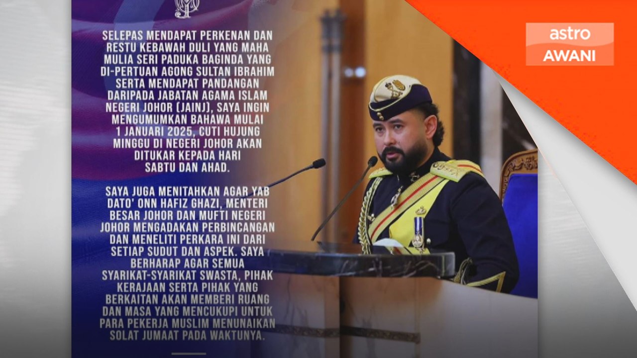Johor tukar semula pada Sabtu dan Ahad bermula 2025