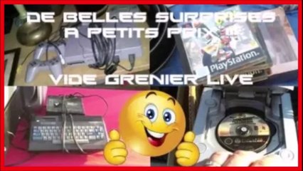 VIDE GRENIER LIVE #2 !!! [ DU JEUX VIDÉO ET DE BELLES SURPRISES A PETITS PRIX ]