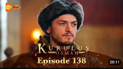 Kurulus Osman Season 05 Episode 138 - Urdu Dubbed Sun Digital HD Channel