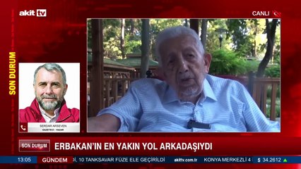 Erbakan'ın en yakın yol arkadaşıydı